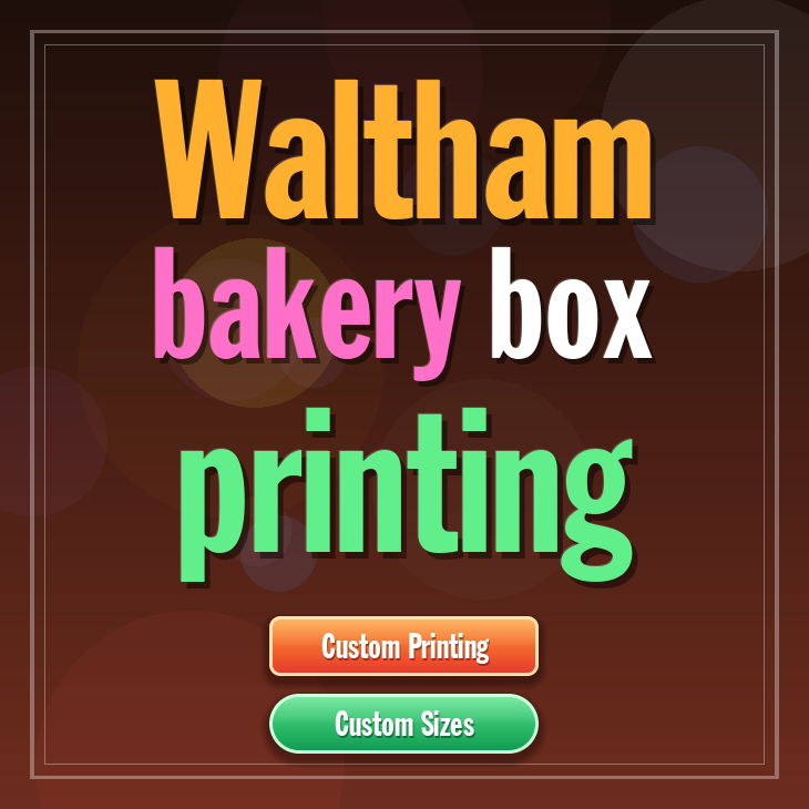 Waltham bakery box printing