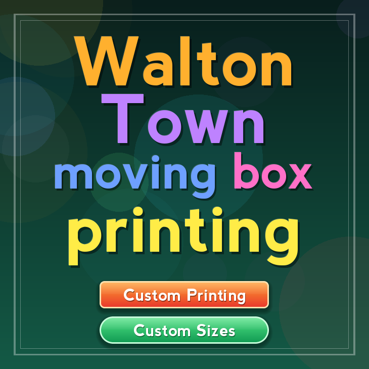 Walton Town moving box printing