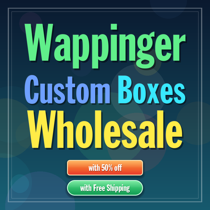 Wappinger custom boxes