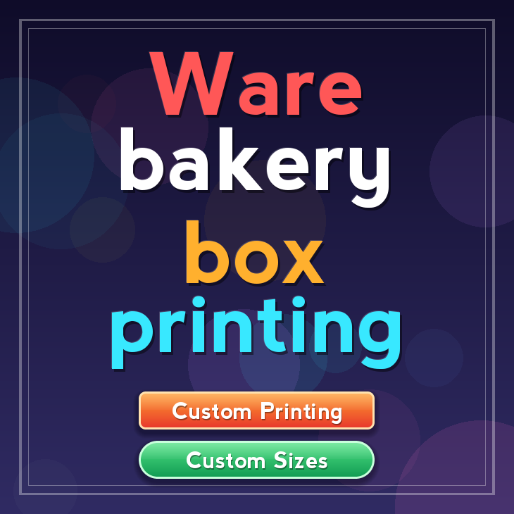 Ware bakery box printing