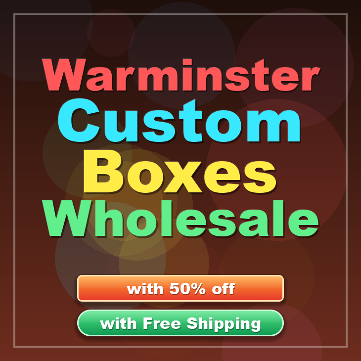 Warminster custom boxes