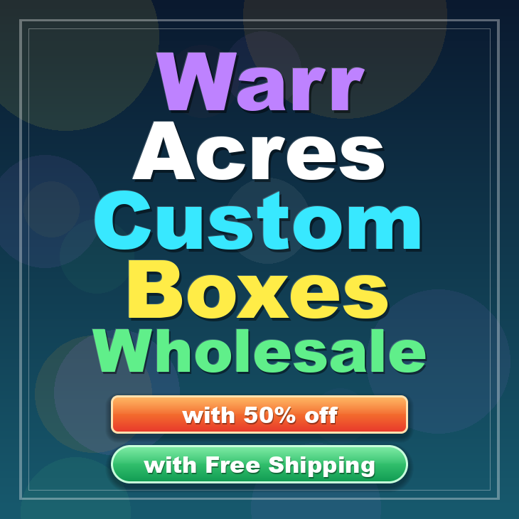Warr Acres custom boxes