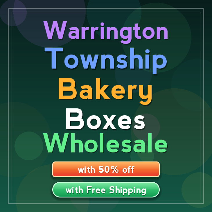 Warrington Township bakery boxes