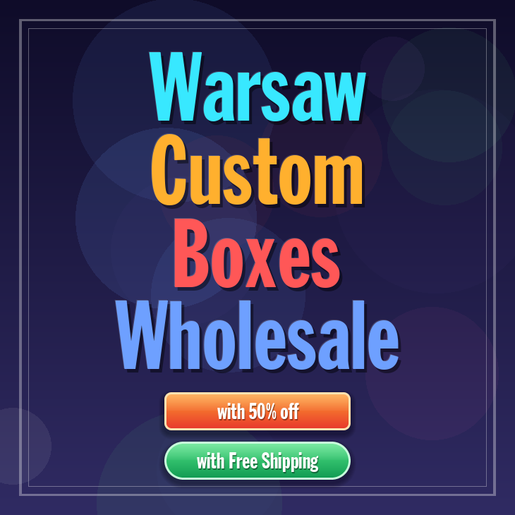 Warsaw custom boxes
