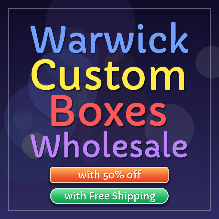 Warwick custom boxes