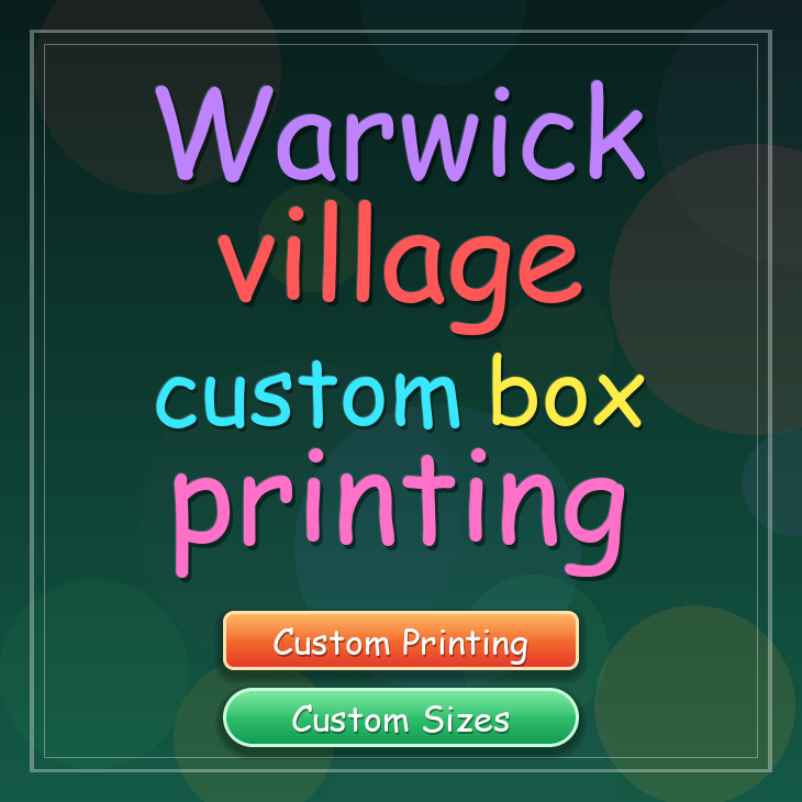 Warwick village custom box printing