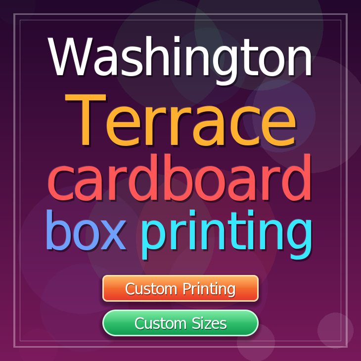 Washington Terrace cardboard box printing