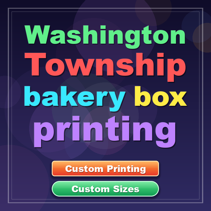 Washington Township bakery box printing