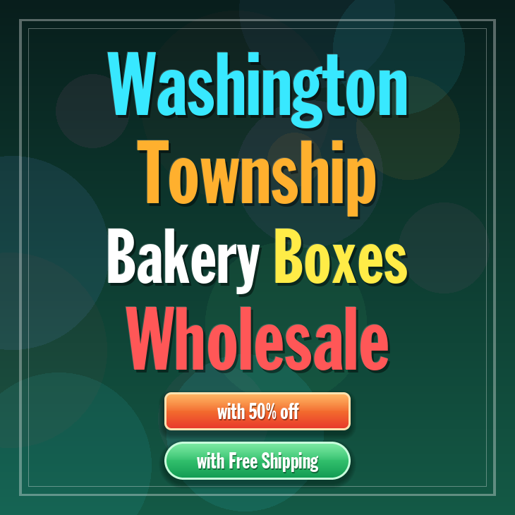 Washington Township bakery boxes