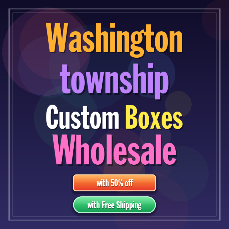 Washington township custom boxes