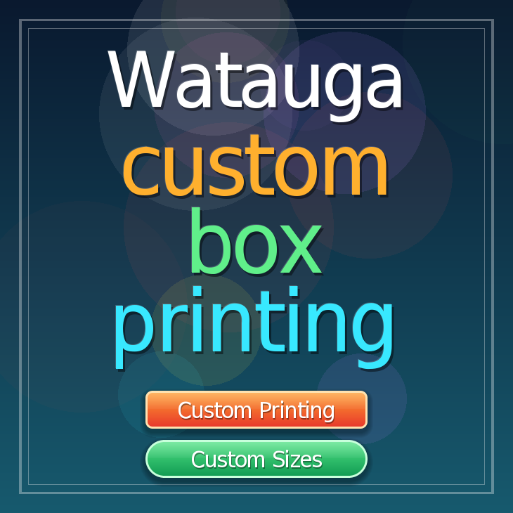 Watauga custom box printing