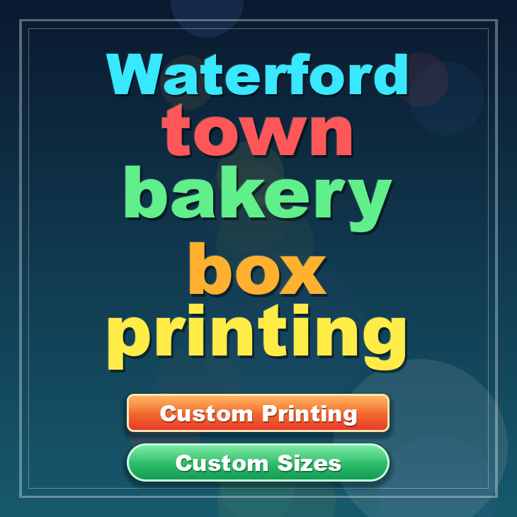Waterford Town bakery box printing