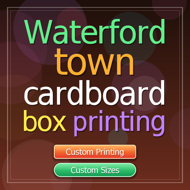 Waterford town cardboard box printing