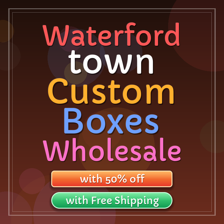 Waterford town custom boxes