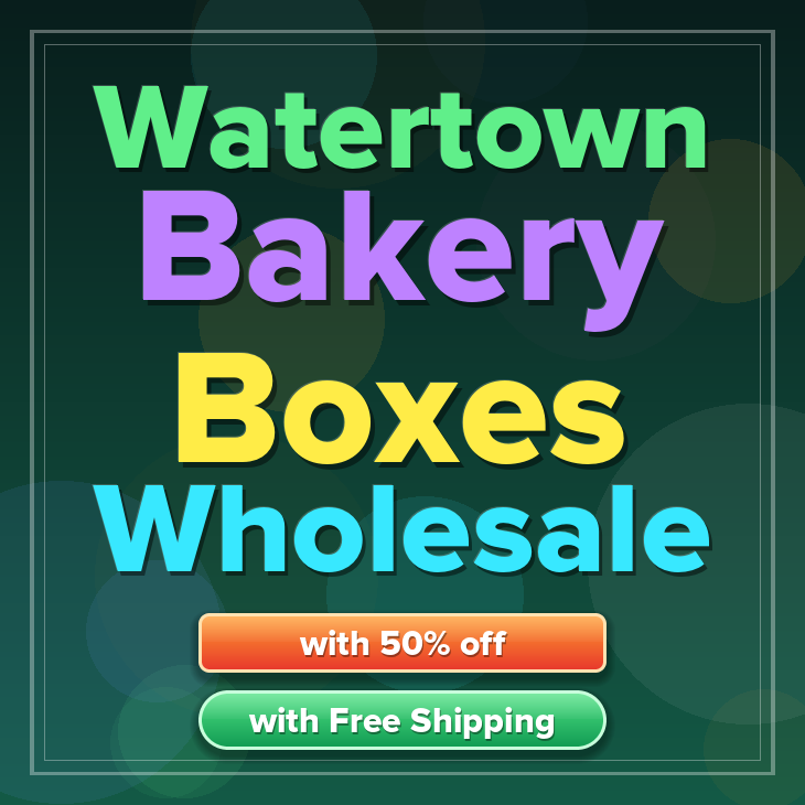 Watertown bakery boxes