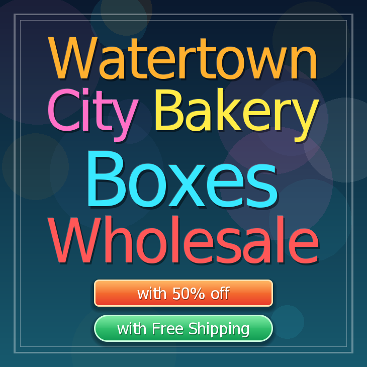 Watertown City bakery boxes