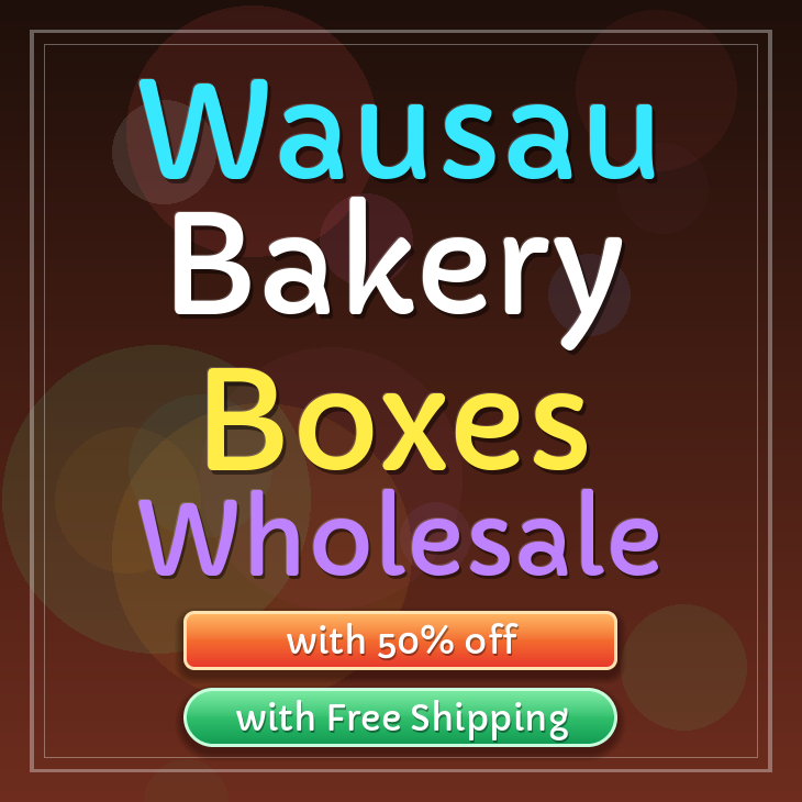 Wausau bakery boxes
