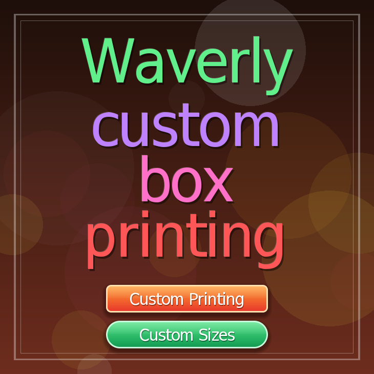 Waverly custom box printing
