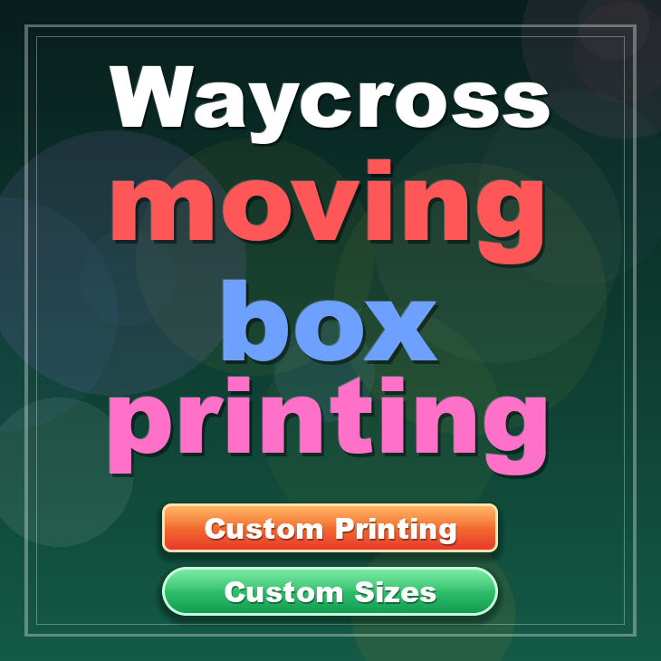 Waycross moving box printing