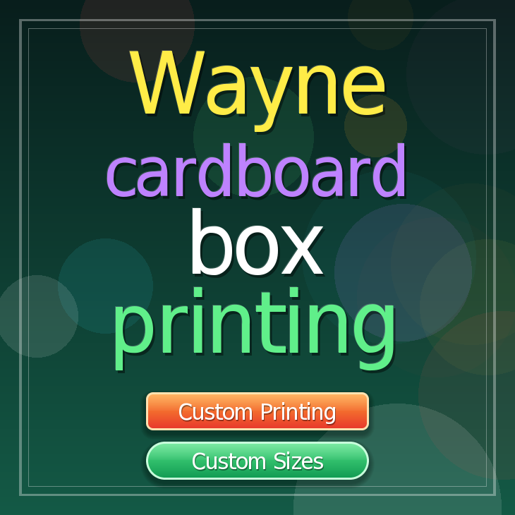 Wayne cardboard box printing