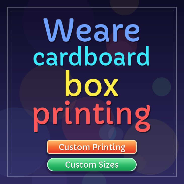 Weare cardboard box printing