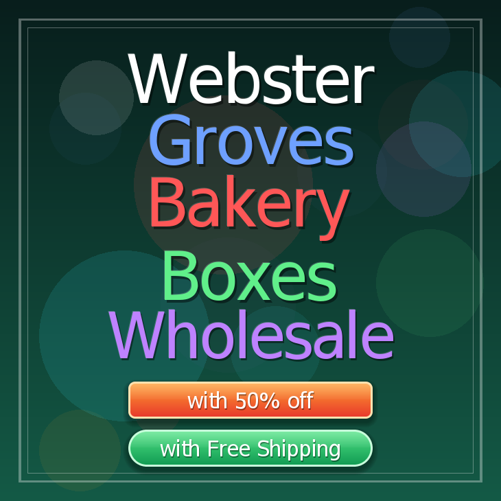 Webster Groves bakery boxes