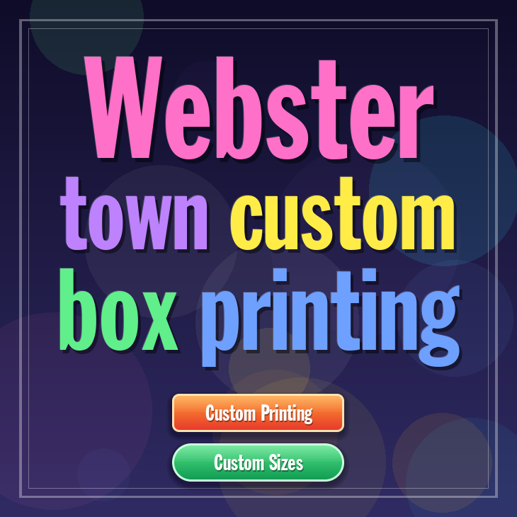 Webster town custom box printing