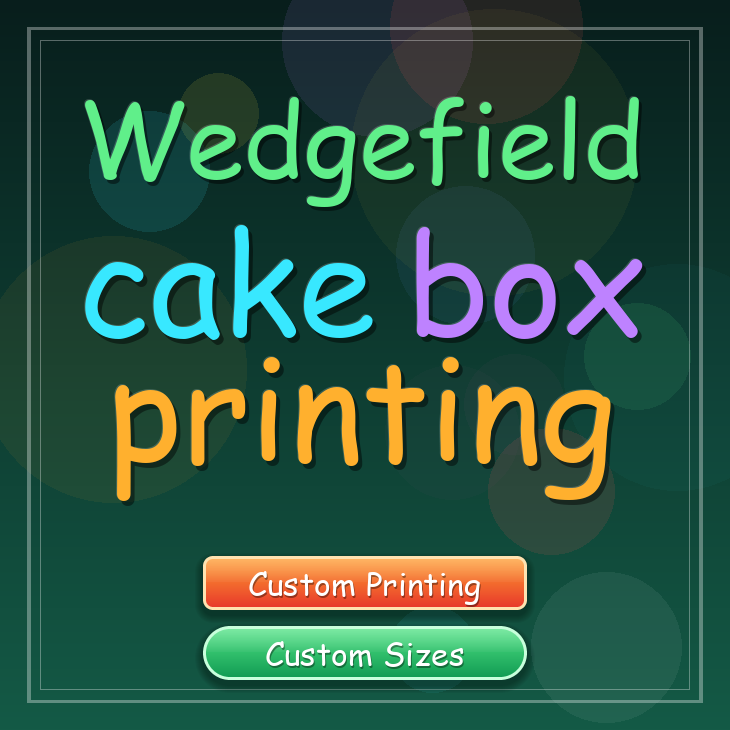 Wedgefield cake box printing