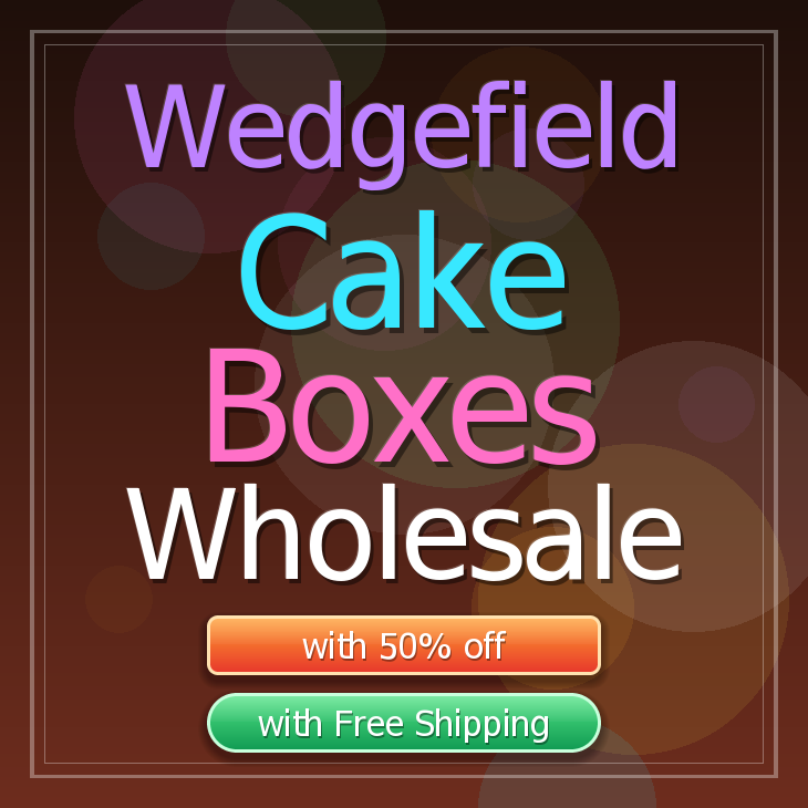 Wedgefield cake boxes