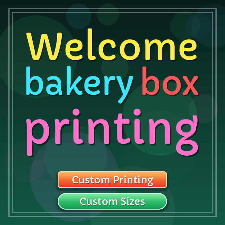 Welcome bakery box printing