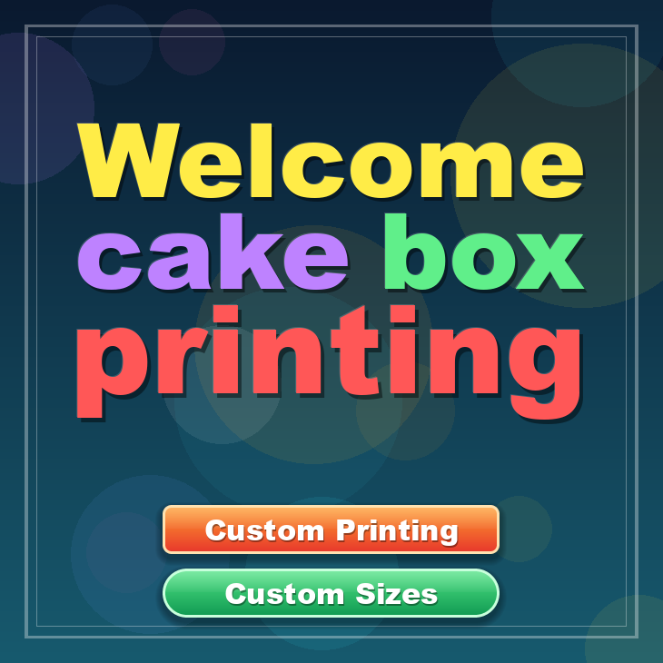 Welcome cake box printing