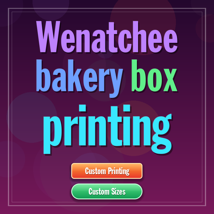 Wenatchee bakery box printing