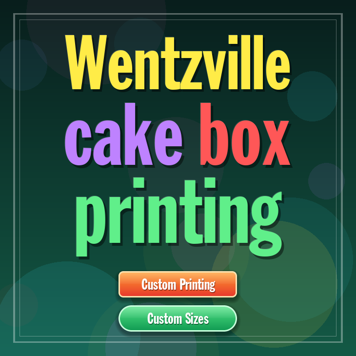 Wentzville cake box printing