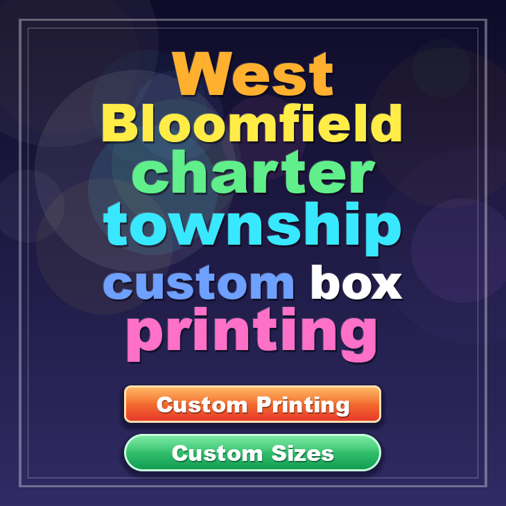 West Bloomfield charter township custom box printing
