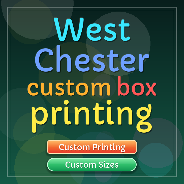 West Chester custom box printing