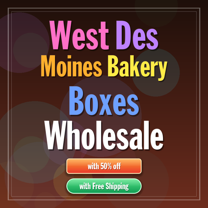 West Des Moines bakery boxes