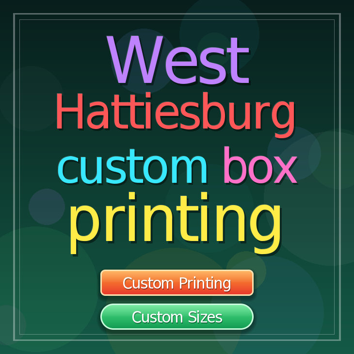 West Hattiesburg custom box printing