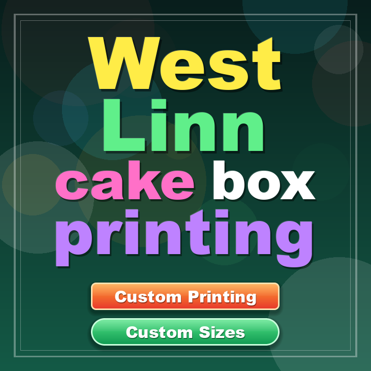 West Linn cake box printing