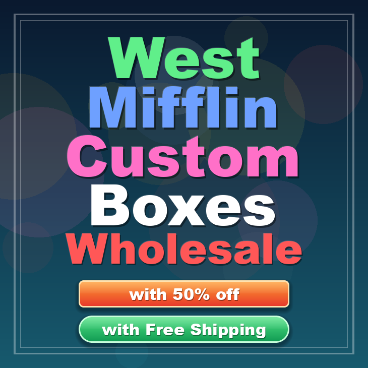 West Mifflin custom boxes