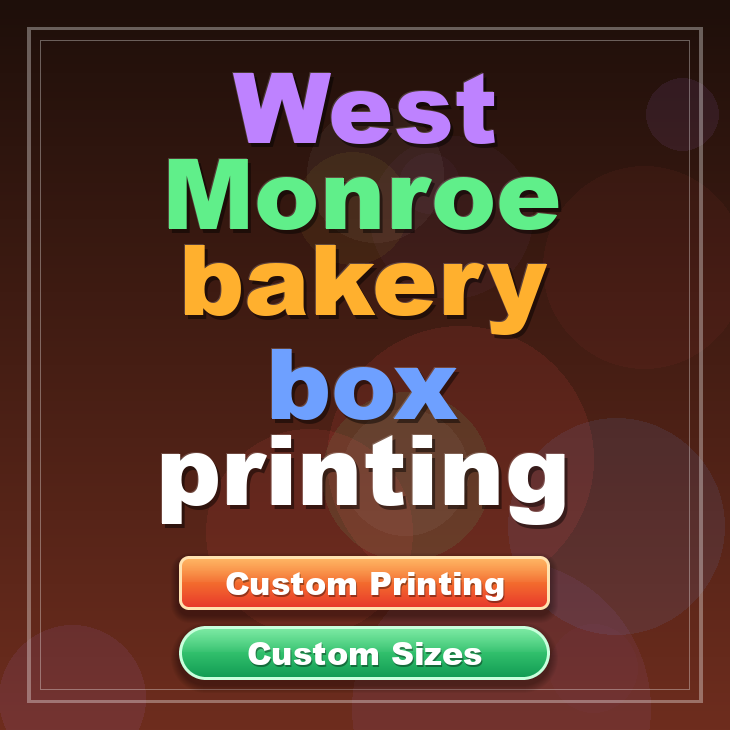 West Monroe bakery box printing
