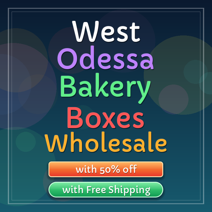 West Odessa bakery boxes
