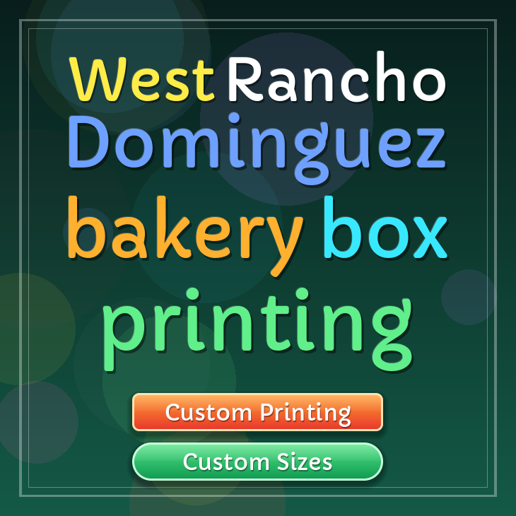West Rancho Dominguez bakery box printing