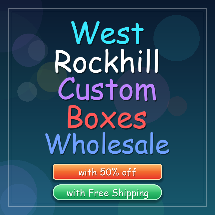 West Rockhill custom boxes