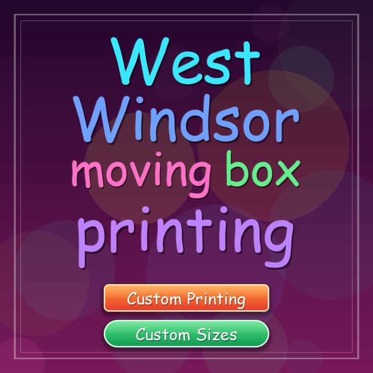 West Windsor moving box printing