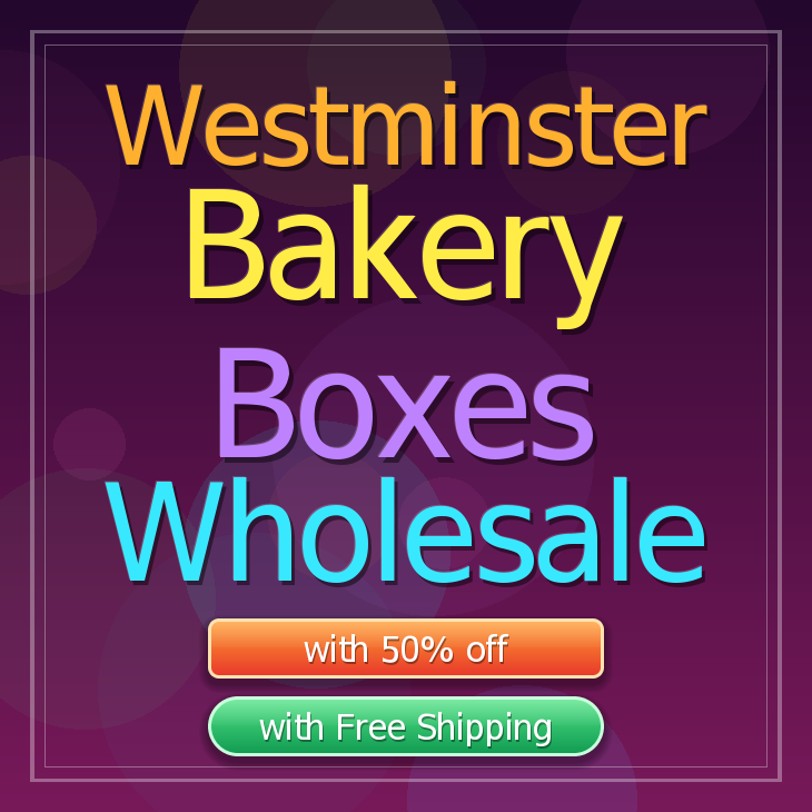 Westminster bakery boxes