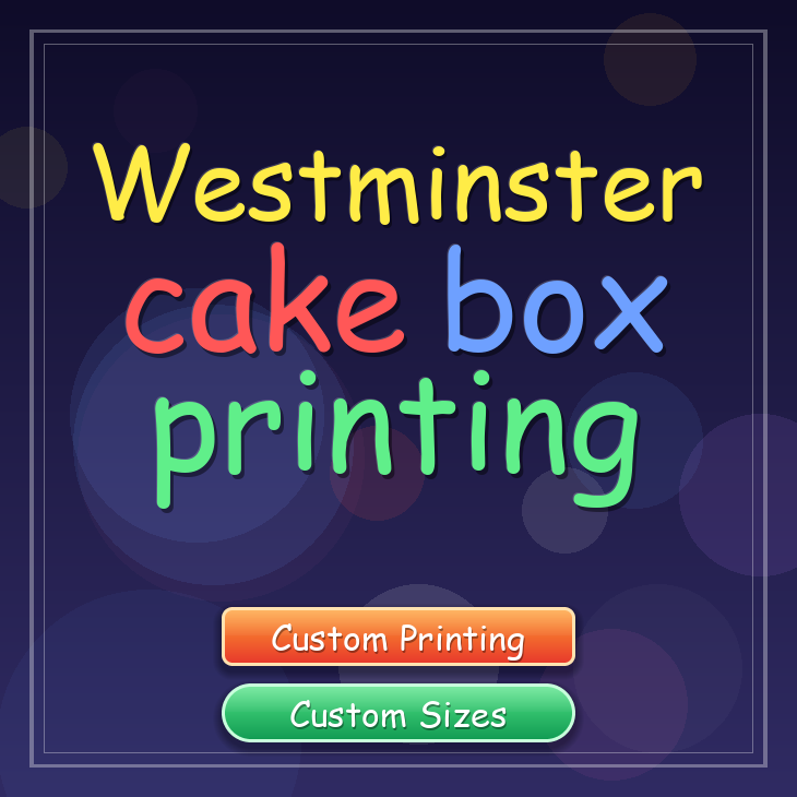 Westminster cake box printing