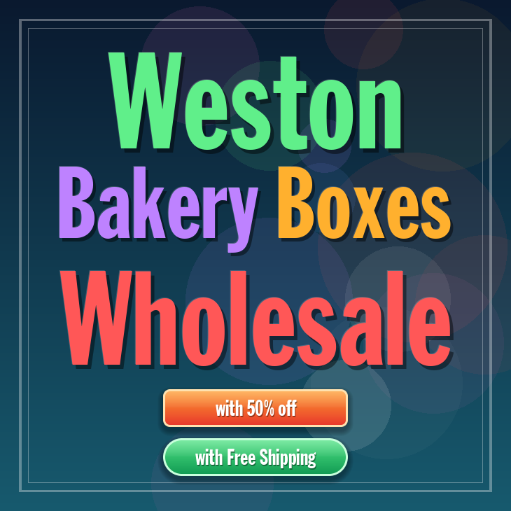 Weston bakery boxes