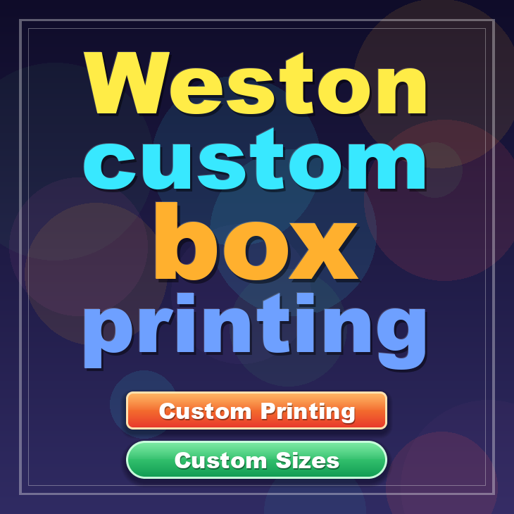 Weston custom box printing