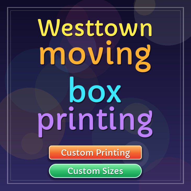 Westtown moving box printing