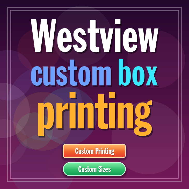 Westview custom box printing